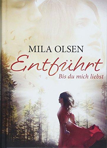 Entführt: Bis du mich liebst (Louisa & Brendan)