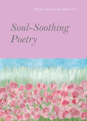 Soul-Soothing Poetry