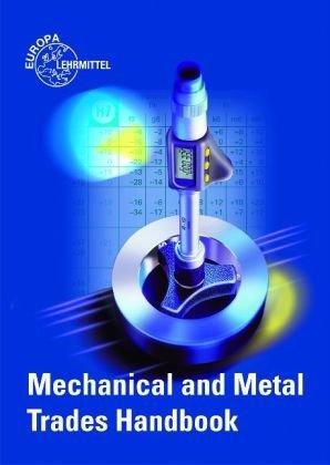 Mechanical and Metal Trades Handbook