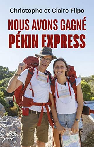 Nous avons gagné Pékin Express