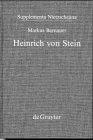 Heinrich von Stein (Supplementa Nietzscheana, 4)