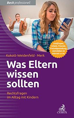 Was Eltern wissen sollten: Rechtsfragen im Alltag mit Kindern