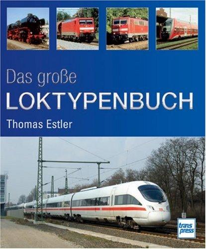 Das große Loktypenbuch