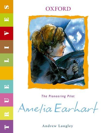 Amelia Earhart (True Lives)