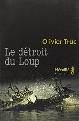 Le détroit du Loup