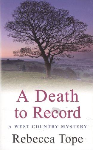 West Country Mysteries 05. A Death to Record