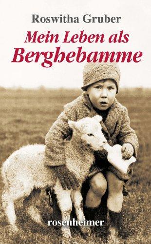 Mein Leben als Berghebamme