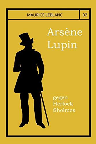 Arsène Lupin gegen Herlock Sholmes: Die blonde Dame