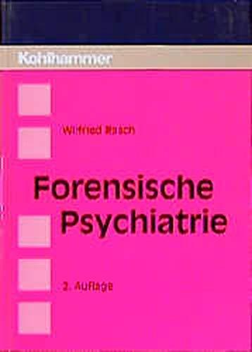 Forensische Psychiatrie