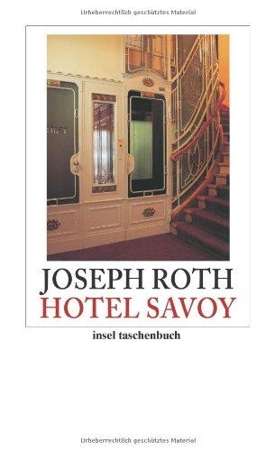 Hotel Savoy: Roman (insel taschenbuch)