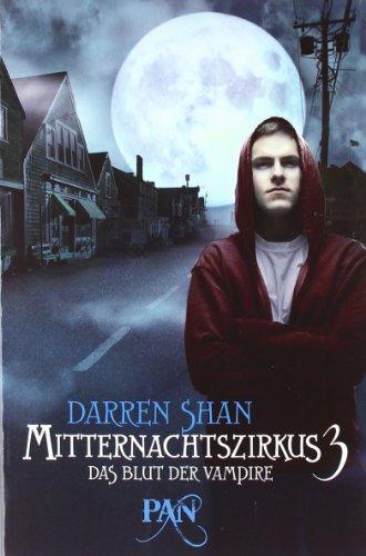 Mitternachtszirkus 3 - Das Blut der Vampire: Drei Romane in einem Band