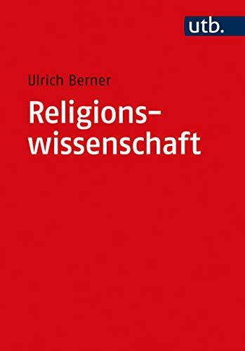 Religionswissenschaft. Historisch orientiert