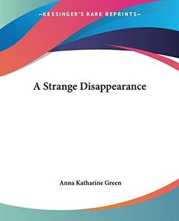 A Strange Disappearance