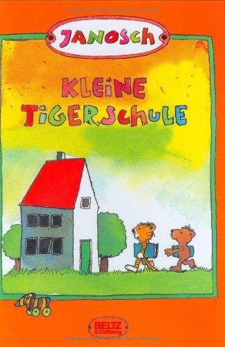 Kleine Tigerschule: Vierfarbiges Bilderbuch: Wie der kleine Bär und der kleine Tiger lesen und zählen lernen