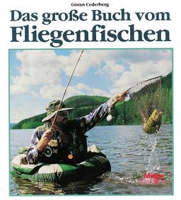 Das große Buch vom Fliegenfischen