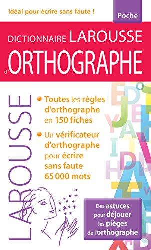 Dictionnaire Larousse d'orthographe