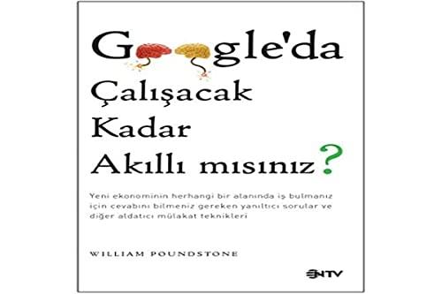 GOOGLEDA ÇALIŞACAK KADAR AKILLI MISINIZ