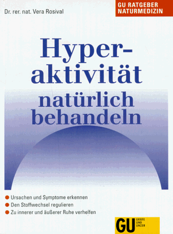 Hyperaktivität natürlich behandeln