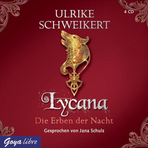 Die Erben der Nacht - Lycana