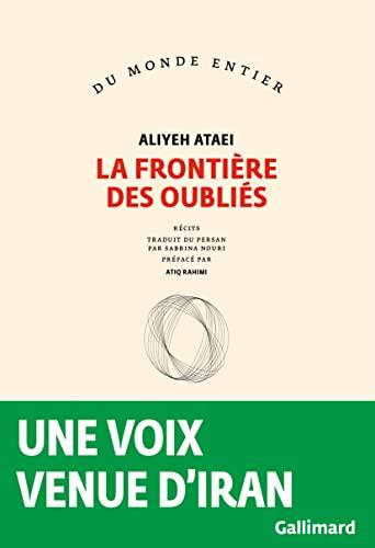 La frontière des oubliés : récits