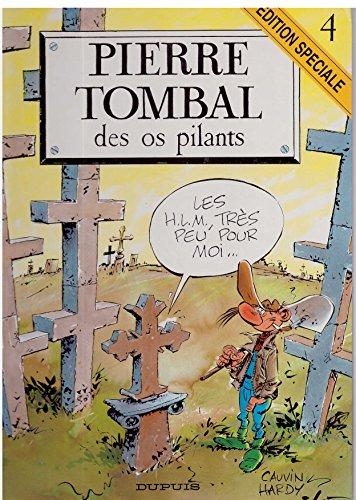 PIERRE TOMBAL N°4 : DES OS PILANTS (Fonds)