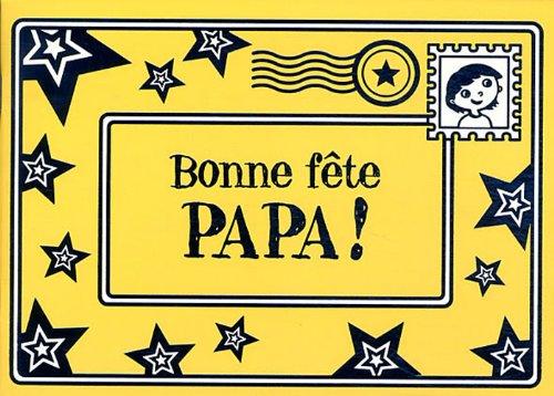 A toi de dessiner !. Bonne fête papa !