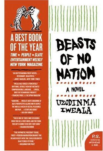 Beasts of No Nation: A Novel (P.S.)