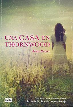 Una casa en Thornwood (SUMA)