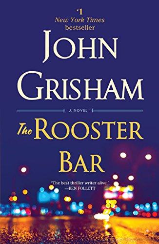 The Rooster Bar: A Novel