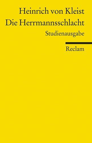 Die Herrmannsschlacht: Ein Drama. Studienausgabe