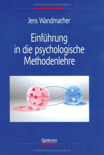 Einführung in die psychologische Methodenlehre.