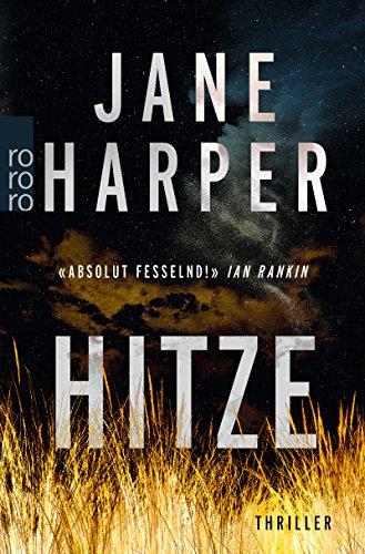 Hitze (Aaron Falk ermittelt, Band 1)