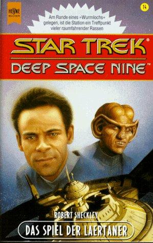 Star Trek. Deep Space Nine. Das Spiel der Laertaner.