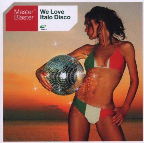 We Love Italo Disco