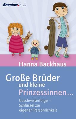 Große Brüder und kleine Prinzessinnen