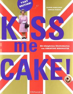 Kiss me Cake!: Very British