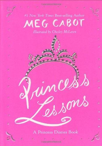 Princess Lessons: A Princess Diaries Book