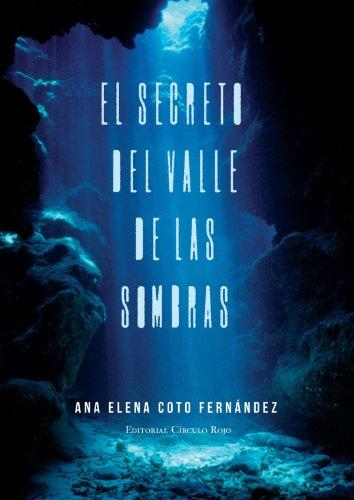 El Secreto Del Valle De Las Sombras