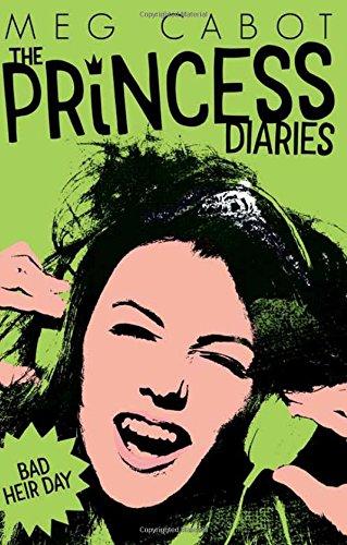 Bad Heir Day (The Princess Diaries, Band 9)