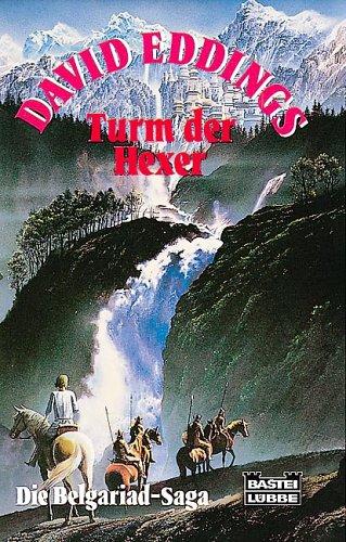 Turm der Hexer. Die Belgariad-Saga 04.