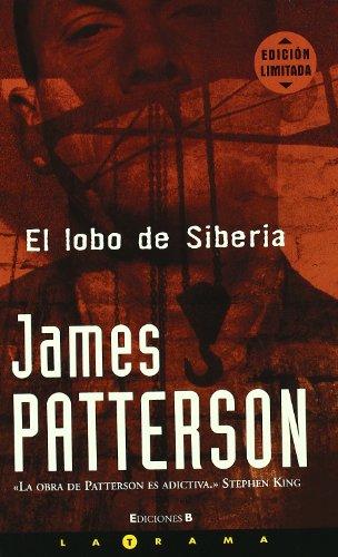 EL LOBO DE SIBERIA (LA TRAMA, Band 0)