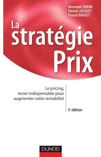 La stratégie prix : le pricing, levier indispensable pour augmenter votre rentabilité