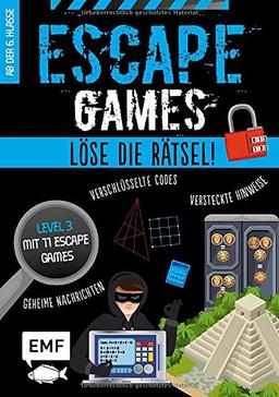 Escape Games Level 3 (blau) – Löse die Rätsel! – 11 Escape Games ab der 6. Klasse: Mit verschlüsselten Codes, versteckten Hinweisen und geheimen Nachrichten