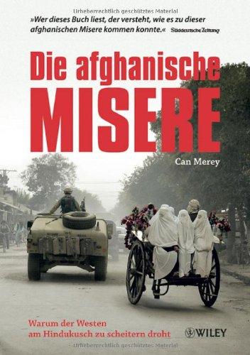 Die afghanische Misere - Sonderausgabe: Warum der Westen am Hindukusch zu scheitern droht