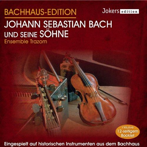 Johann Sebastian Bach und seine Söhne - Bachhaus-Edition