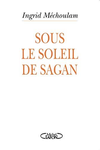 Sous le soleil de Sagan