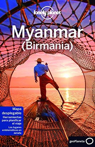 Lonely Planet Myanmar (Birmania) (Guías de País Lonely Planet)