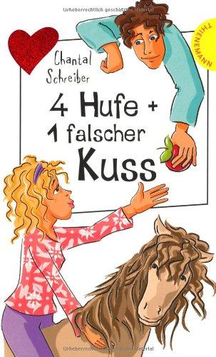 4 Hufe + 1 falscher Kuss