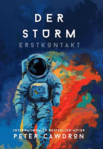 Der Sturm: Erstkontakt (Band 2)