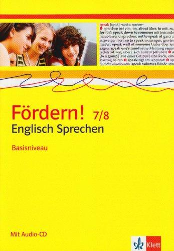 Fördern! Englisch 7/8. Englisch Sprechen Basisniveau /m. CD